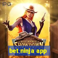 bet ninja app